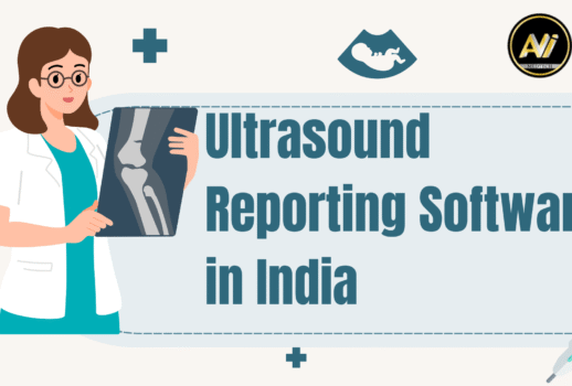 How Radiology Reporting Software Transforms the Work of Radiologists (2)