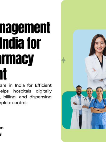 Hospital Management Software in India for Efficient Pharmacy Management (1)