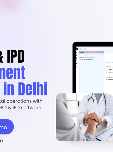 Top OPD & IPD Management Software in Delhi (1)